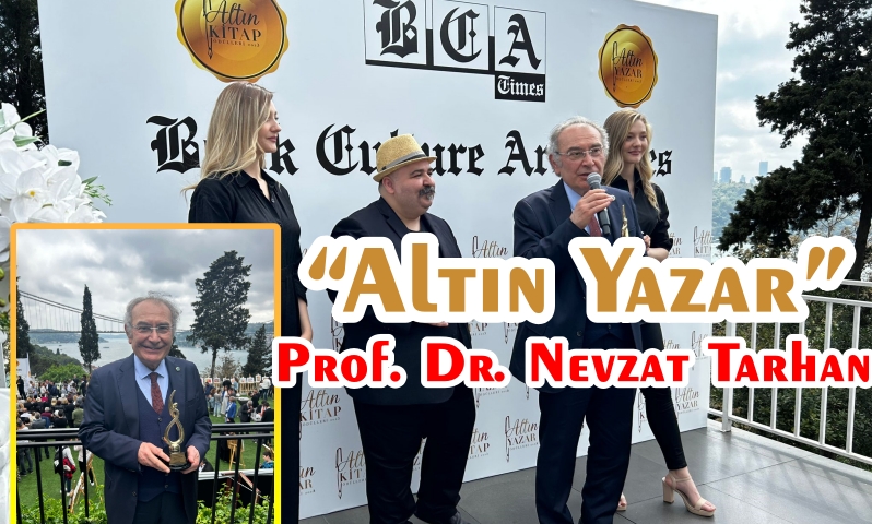 Prof. Dr. Nevzat Tarhan “Altın Yazar” Ödülünün Sahibi Oldu
