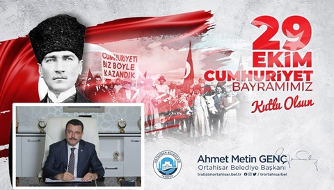 Başkan Ahmet Metin Genç’ten 29 Ekim mesajı