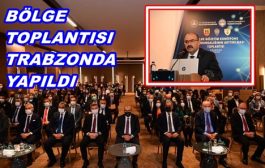 Kamu Farkındalığının Arttırılması’ Toplantısı Trabzon’da Gerçekleştirildi