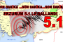 Erzurum'da 5.2 Büyüklüğünde Deprem