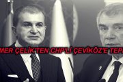 ÖMER ÇELİK'TEN CHP'Lİ ÇEVİKÖZ'E TEPKİ