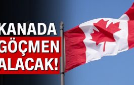 Kanada 2 Yılda 800 Bini Aşkın Göçmeni Kabul Edecek!