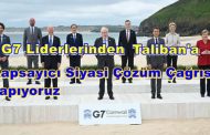G7 TALİBAN'I TANIMIYOR