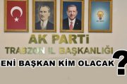 Trabzon Ak Partide Görev Değişimi