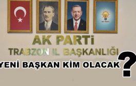 Trabzon Ak Partide Görev Değişimi
