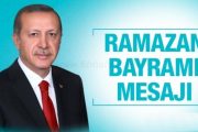 Cumhurbaşkanı Erdoğan, “ Ramazan Bayramı’nızı Tebrik Ediyorum”