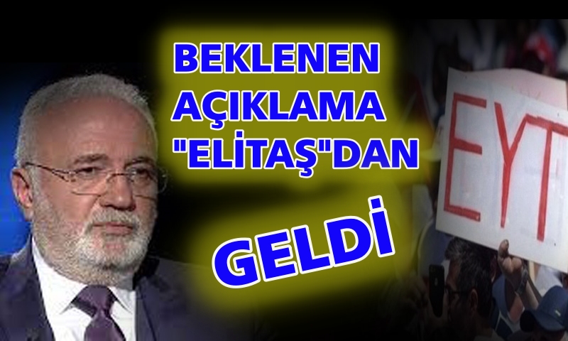 AK Parti Grup Başkanvekili Mustafa Elitaş'tan EYT Açıklaması...