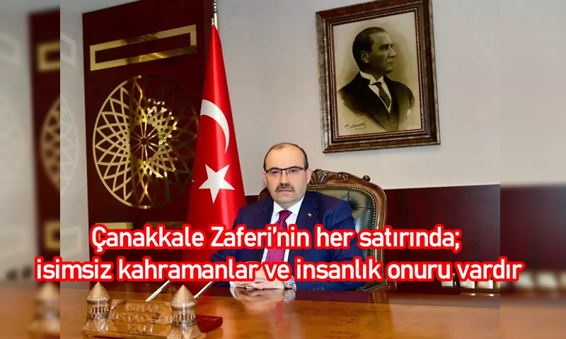 Trabzon Valisi İsmail Ustaoğlu’nun 18 Mart Çanakkale Deniz Zaferi ve Şehitleri Anma Günü Mesajı