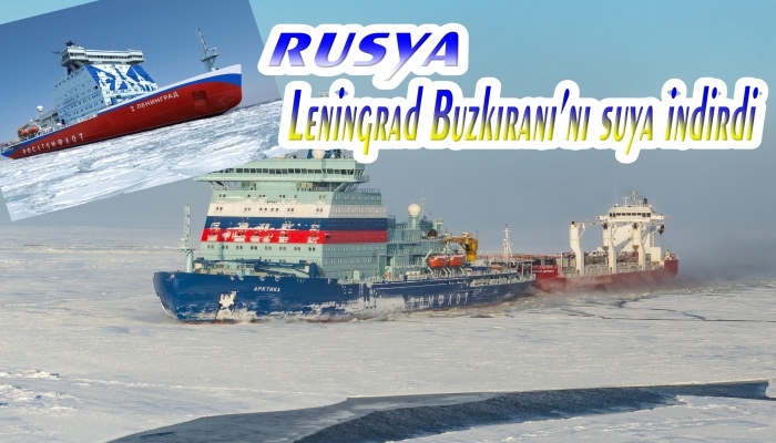Leningrad Buzkıranı’nı Suya İndirildi
